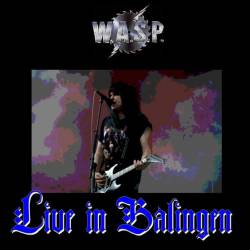 WASP : Live in Balingen 2007
